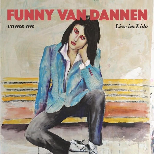 Funny van Dannen - Come on