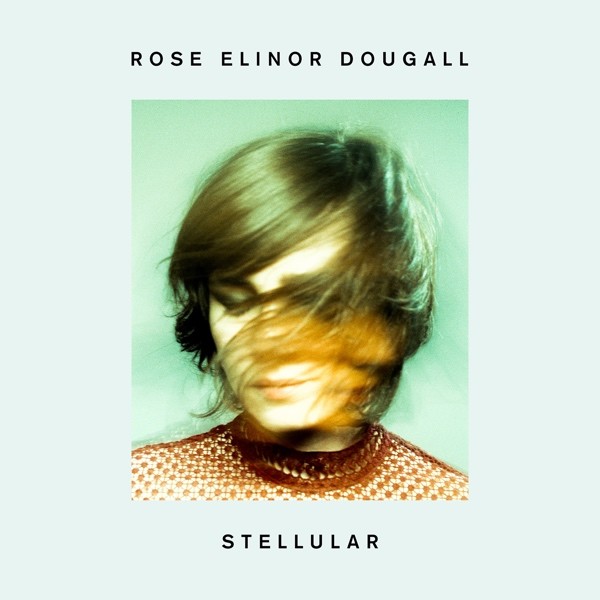 Rose Elinor Dougall - Stellular